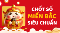 Chốt số XSMB 16/7/2025 - Soi cầu bạch thủ miền Bắc hôm nay 16/7